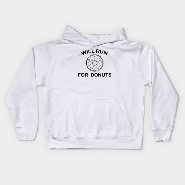 Will Run for Donuts Kids Hoodie by TheMoonlitPorch